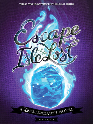 cover image of Escape from the Isle of the Lost